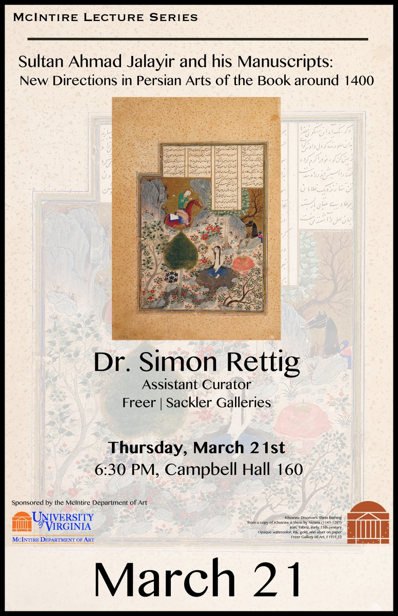 McIntire Lecture Series On Manuscripts of Sultan Ahmad Jalayir 